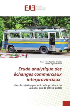 Etude analytique des échanges commerciaux interprovinciaux 