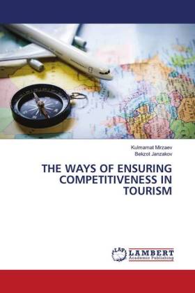 THE WAYS OF ENSURING COMPETITIVENESS IN TOURISM 