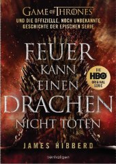 Feuer kann einen Drachen nicht töten