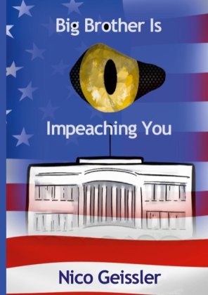 Big Brother Is Impeaching You 