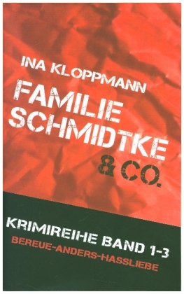Familie Schmidtke & Co. Hannover-Krimi 