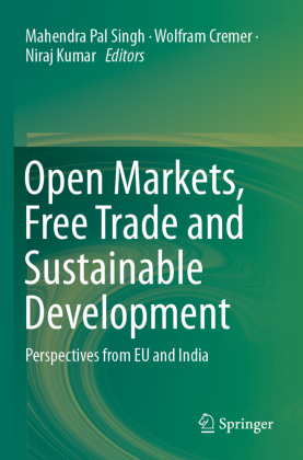 Open Markets, Free Trade and Sustainable Development 