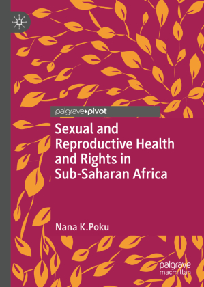 Sexual and Reproductive Health and Rights in Sub-Saharan Africa 
