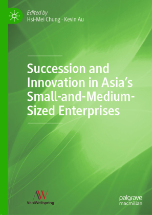 Succession and Innovation in Asia's Small-and-Medium-Sized Enterprises 
