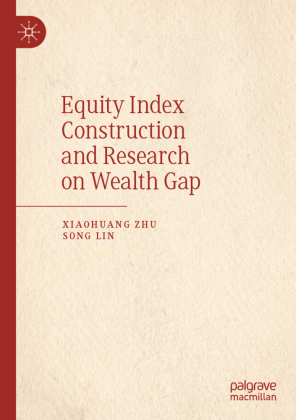 Equity Index Construction and Research on Wealth Gap 