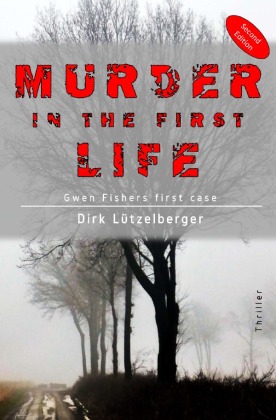 Murder in the first life 