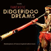 Fantastic Didgeridoo Dreams, Audio-CD