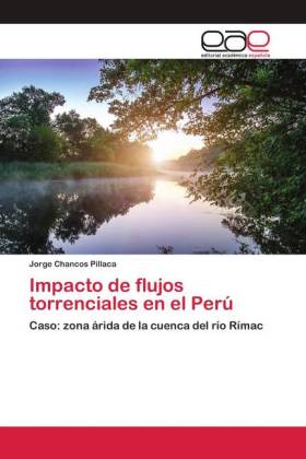 Impacto de flujos torrenciales en el Perú 