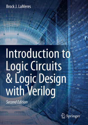 Introduction to Logic Circuits & Logic Design with Verilog 