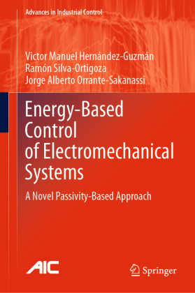Energy-Based Control of Electromechanical Systems 