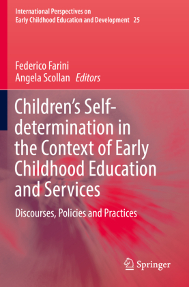 Children's Self-determination in the Context of Early Childhood Education and Services 