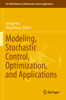 Modeling, Stochastic Control, Optimization, and Applications 