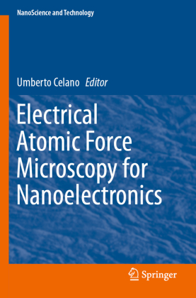 Electrical Atomic Force Microscopy for Nanoelectronics 