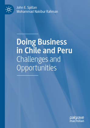 Doing Business in Chile and Peru 