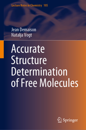 Accurate Structure Determination of Free Molecules 