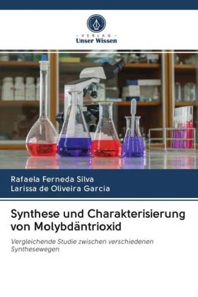 Synthese und Charakterisierung von Molybdäntrioxid 