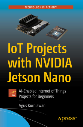 IoT Projects with NVIDIA Jetson Nano 