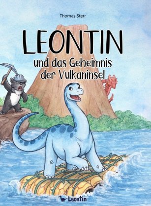 Leontin und das Geheimnis der Vulkaninsel 