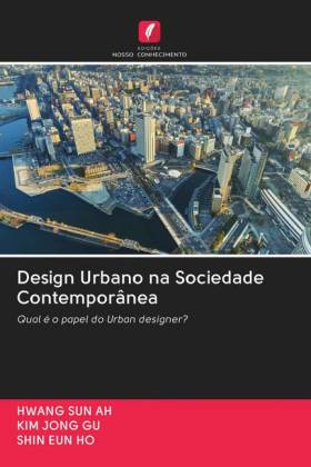 Design Urbano na Sociedade Contemporânea 