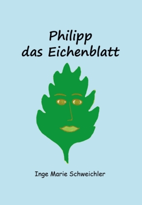 Philipp das Eichenblatt 
