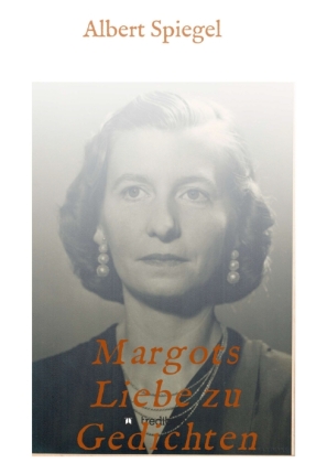 Margots Liebe zu Gedichten 