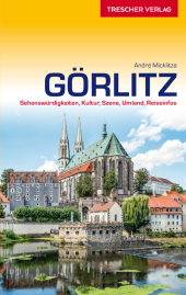 TRESCHER Reiseführer Görlitz