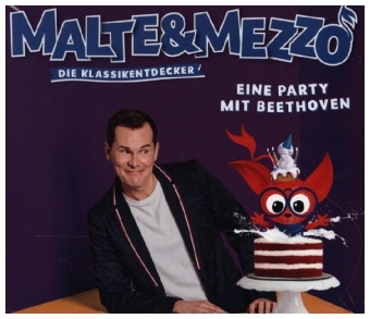 Malte & Mezzo - Eine Party mit Beethoven, 1 Audio-CD