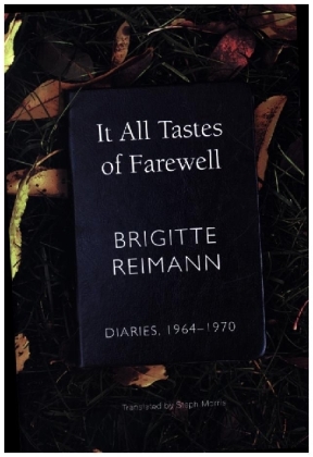 It All Tastes of Farewell - Diaries, 1964-1970