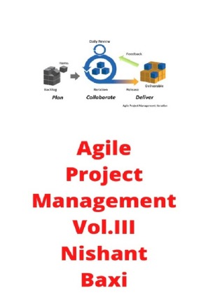 Agile Project Management Vol.3 