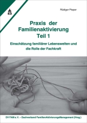 Praxis der Familienaktivierung