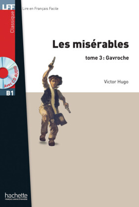 Les Misérables tome 3 : Gavroche