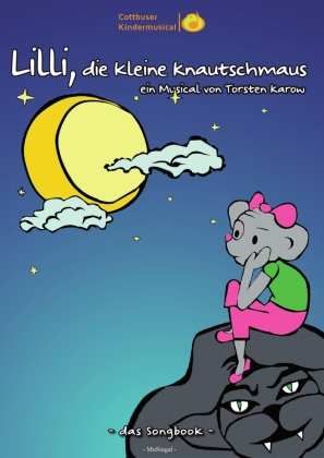 Songbook: Lilli, die kleine Knautschmaus 