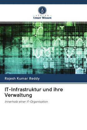 IT-Infrastruktur und ihre Verwaltung 