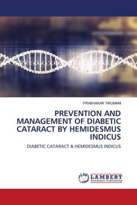 PREVENTION AND MANAGEMENT OF DIABETIC CATARACT BY HEMIDESMUS INDICUS 