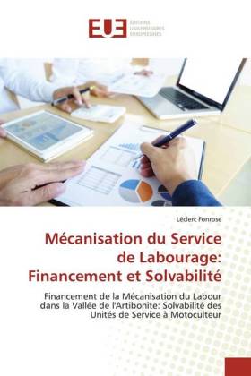 Mécanisation du Service de Labourage: Financement et Solvabilité 