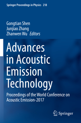 Advances in Acoustic Emission Technology 