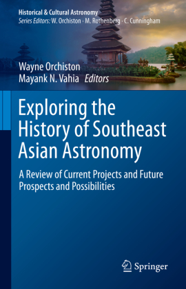 Exploring the History of Southeast Asian Astronomy 