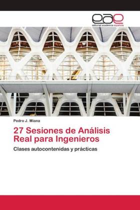 27 Sesiones de Análisis Real para Ingenieros 