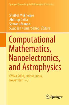 Computational Mathematics, Nanoelectronics, and Astrophysics 