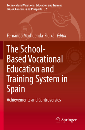 The School-Based Vocational Education and Training System in Spain 
