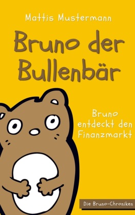 Bruno der Bullenbär 