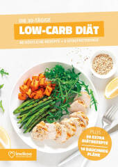 Low Carb Diät - Ernährungsplan zum Abnehmen für 30 Tage