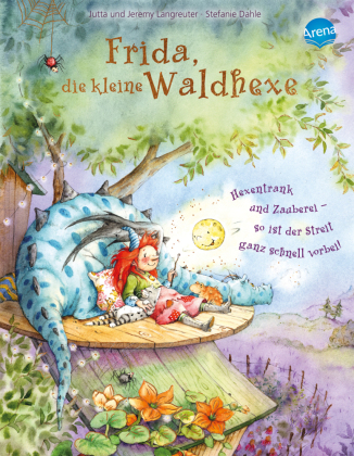 Frida, die kleine Waldhexe - Hexentrank und Zauberei - so ist der Streit ganz schnell vorbei 