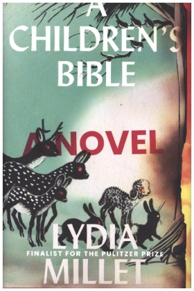 A Children's Bible - A Novel
