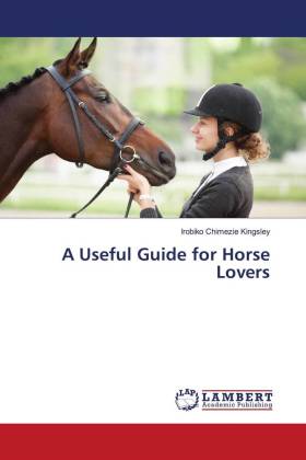A Useful Guide for Horse Lovers 
