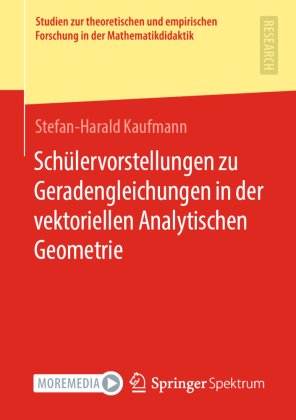 Schülervorstellungen zu Geradengleichungen in der vektoriellen Analytischen Geometrie 