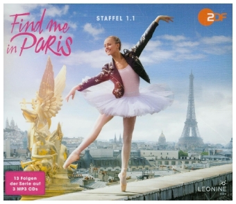 Find me in Paris - Hörspiel, 3 Audio-CD