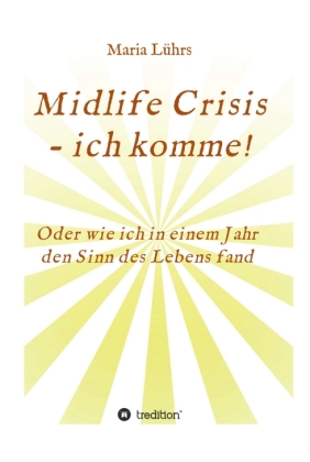 Midlife Crisis - ich komme! 