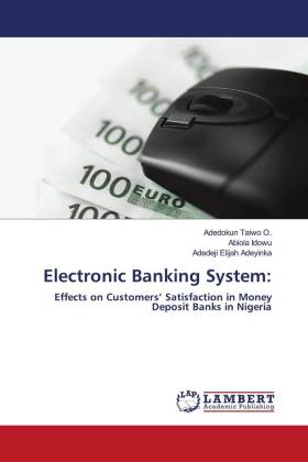Electronic Banking System: 