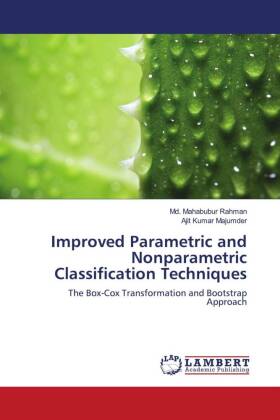 Improved Parametric and Nonparametric Classification Techniques 